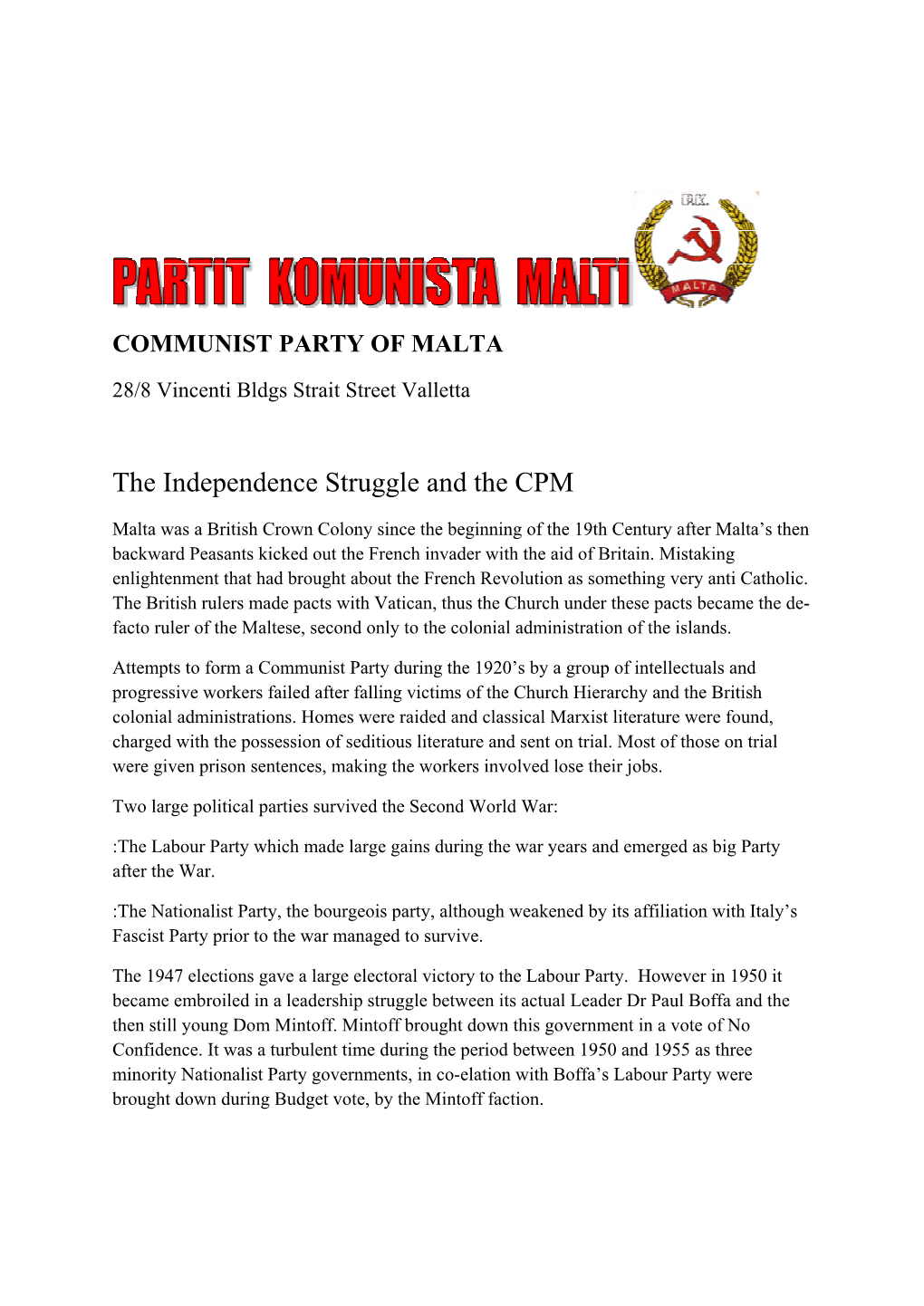 The Independence Struggle and the CPM