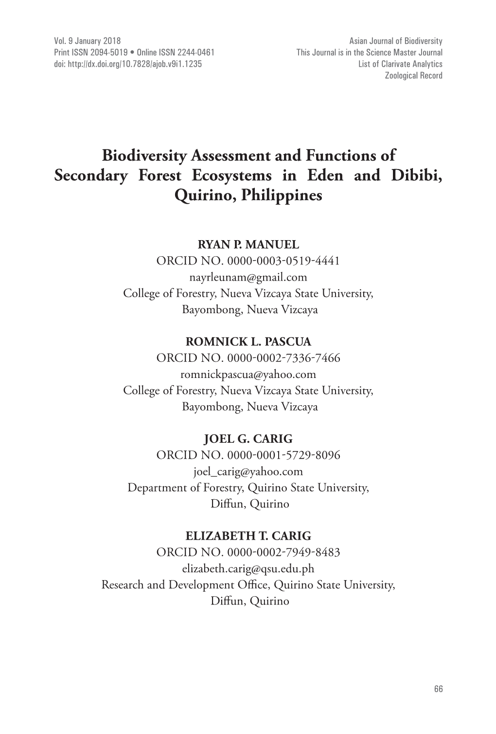 Biodiversity Assessment and Functions of Secondary Forest Ecosystems in Eden and Dibibi, Quirino, Philippines