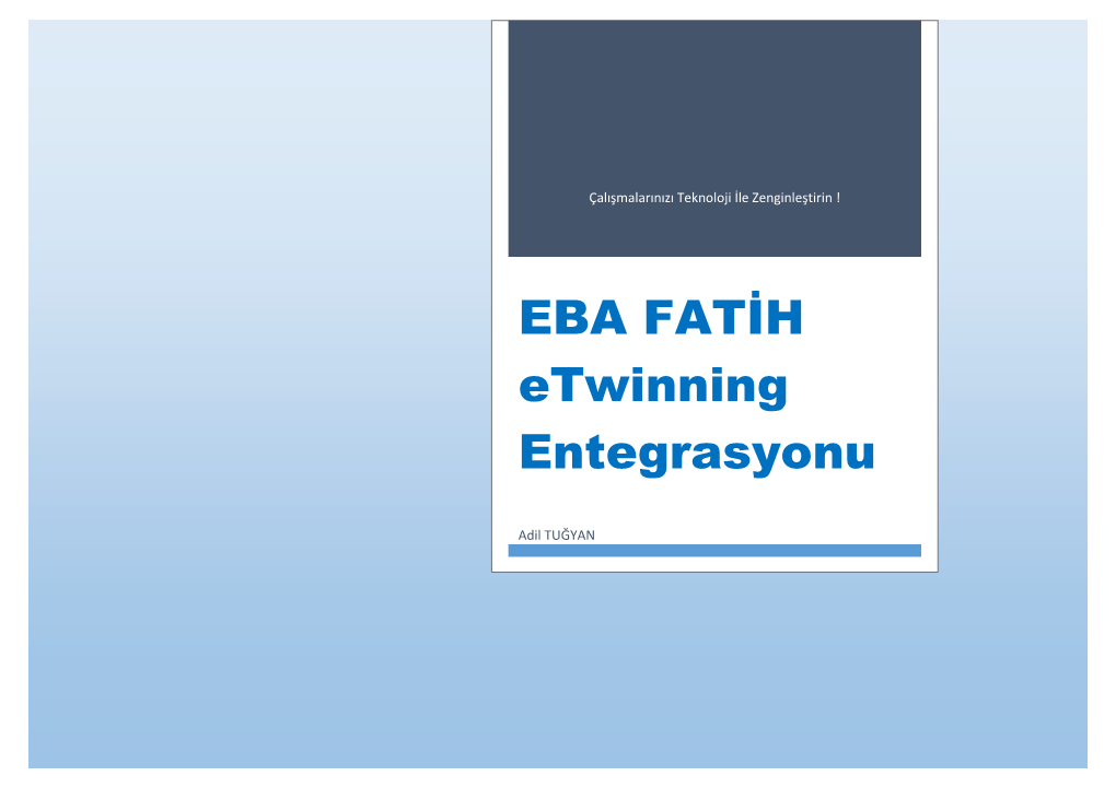 EBA FATİH Etwinning Entegrasyonu