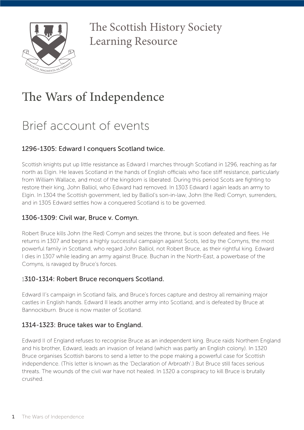 The Wars of Independence Brief Account of Events