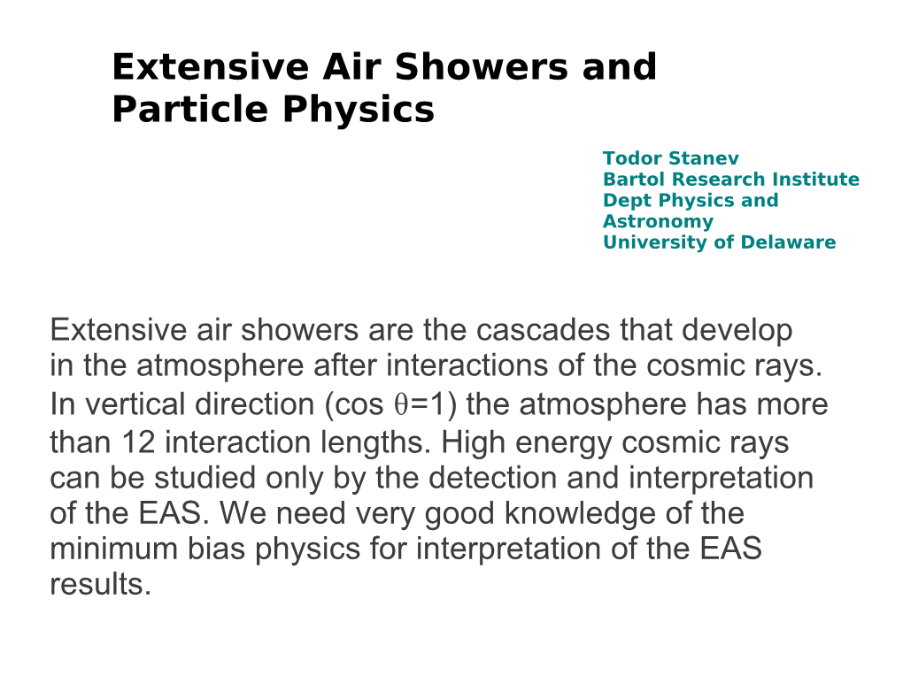 Extensive Air Showers and Particle Physics