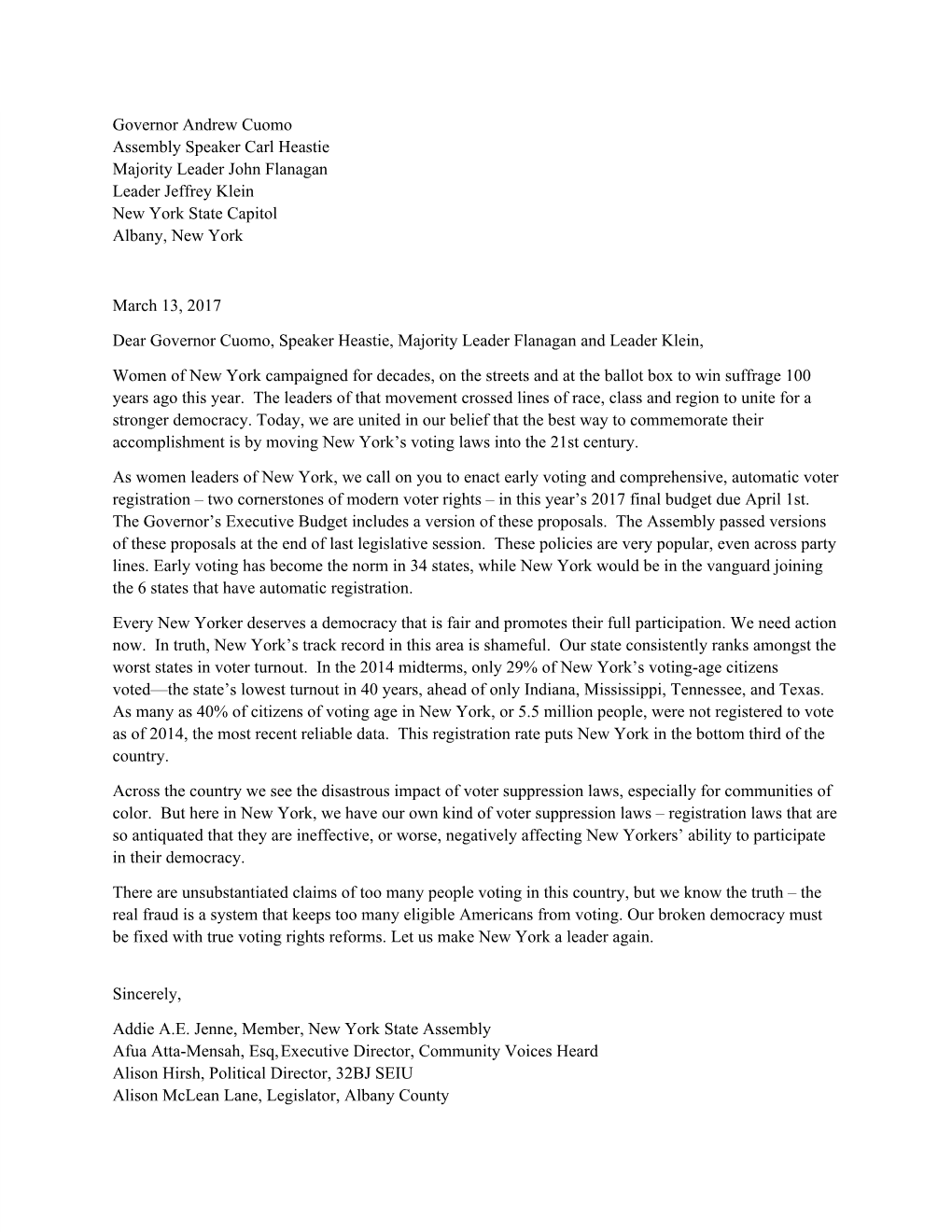 Governor Andrew Cuomo Assembly Speaker Carl Heastie Majority Leader John Flanagan Leader Jeffrey Klein New York State Capitol Albany, New York