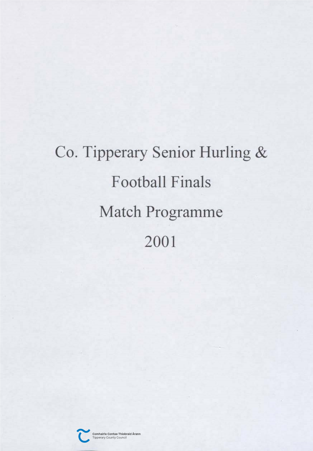 Co. Tipperary Senior Hurling & Football Finals Match Programme