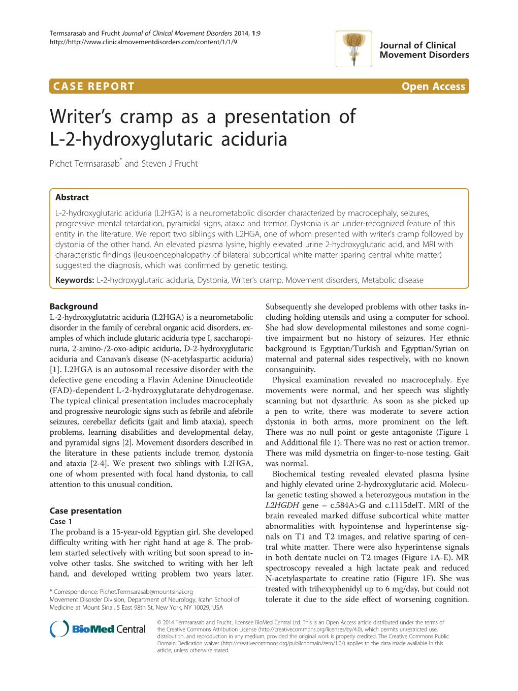 Writer S Cramp As a Presentation of L-2-Hydroxyglutaric Aciduria