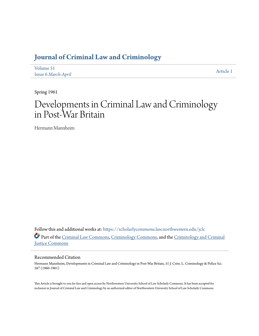 Developments in Criminal Law and Criminology in Post-War Britain Hermann Mannheim