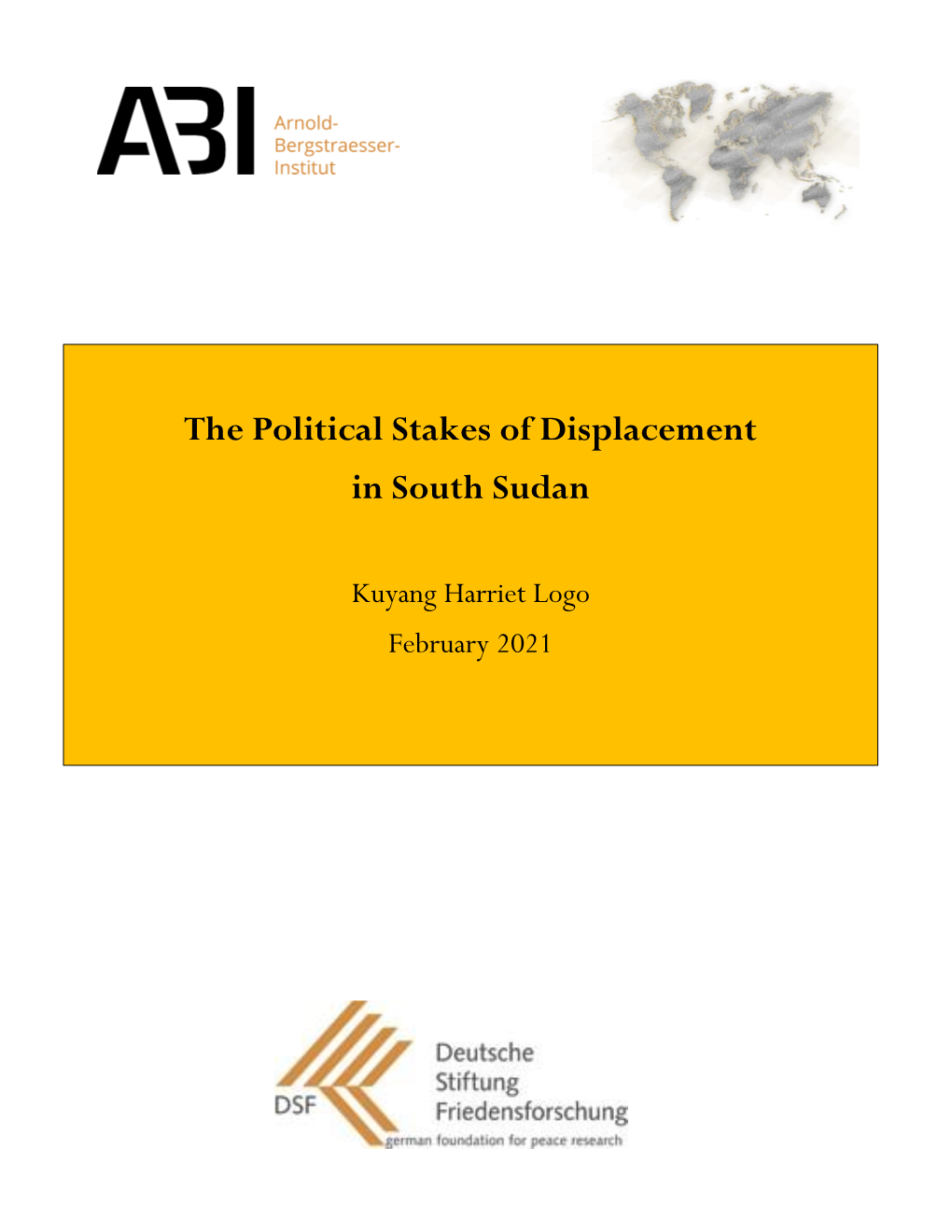 The Political Stakes of Displacement in South Sudan