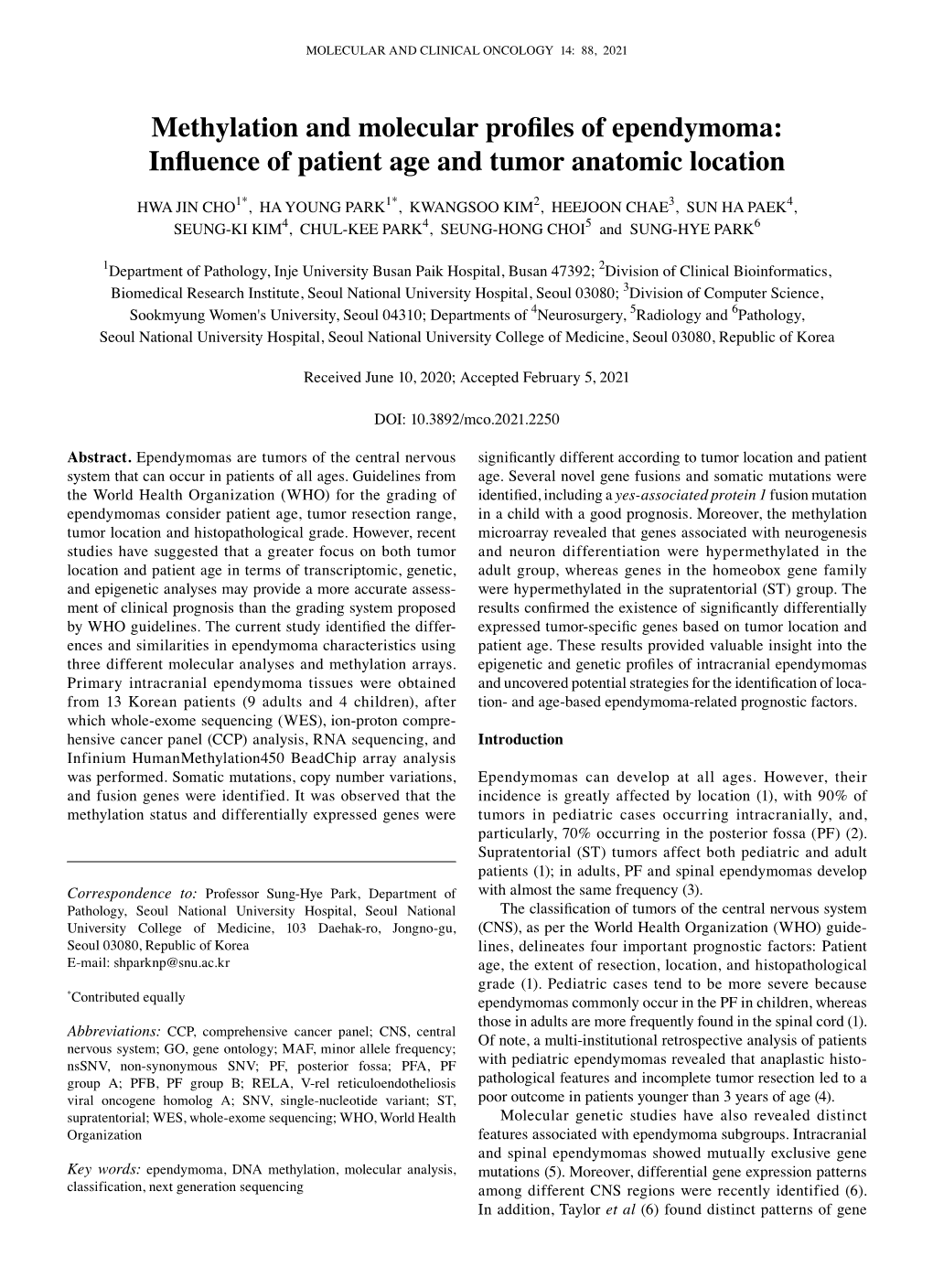 Methylation and Molecular Profiles of Ependymoma: Influence of Patient Age and Tumor Anatomic Location