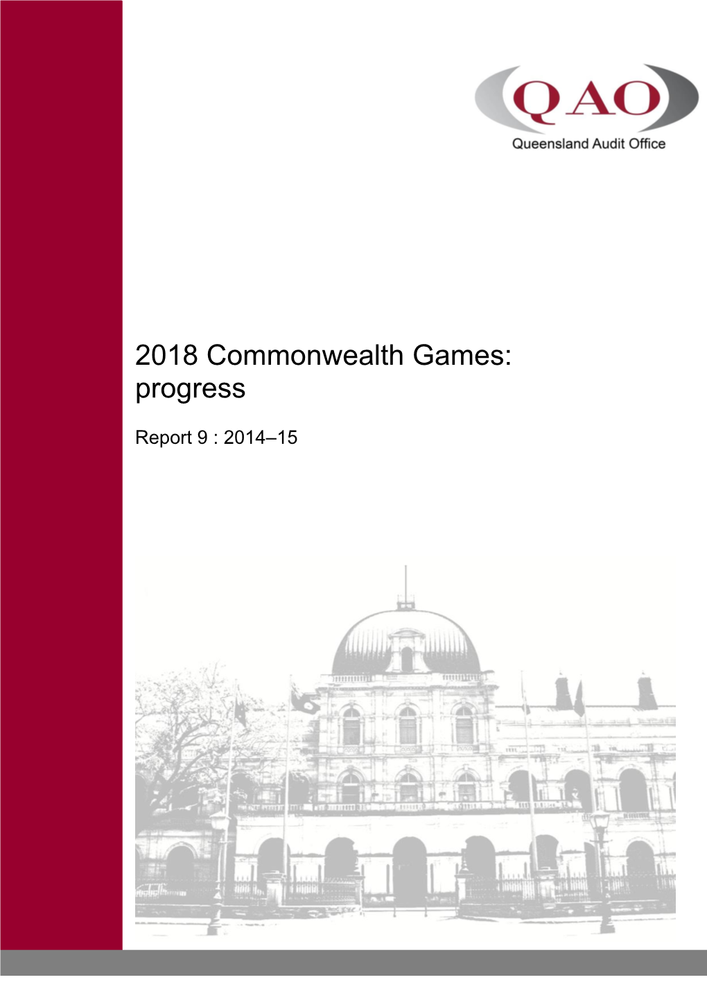 2018 Commonwealth Games Progress December 2014
