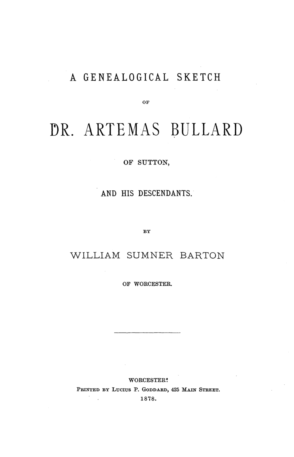 Or. Artemas Bullard