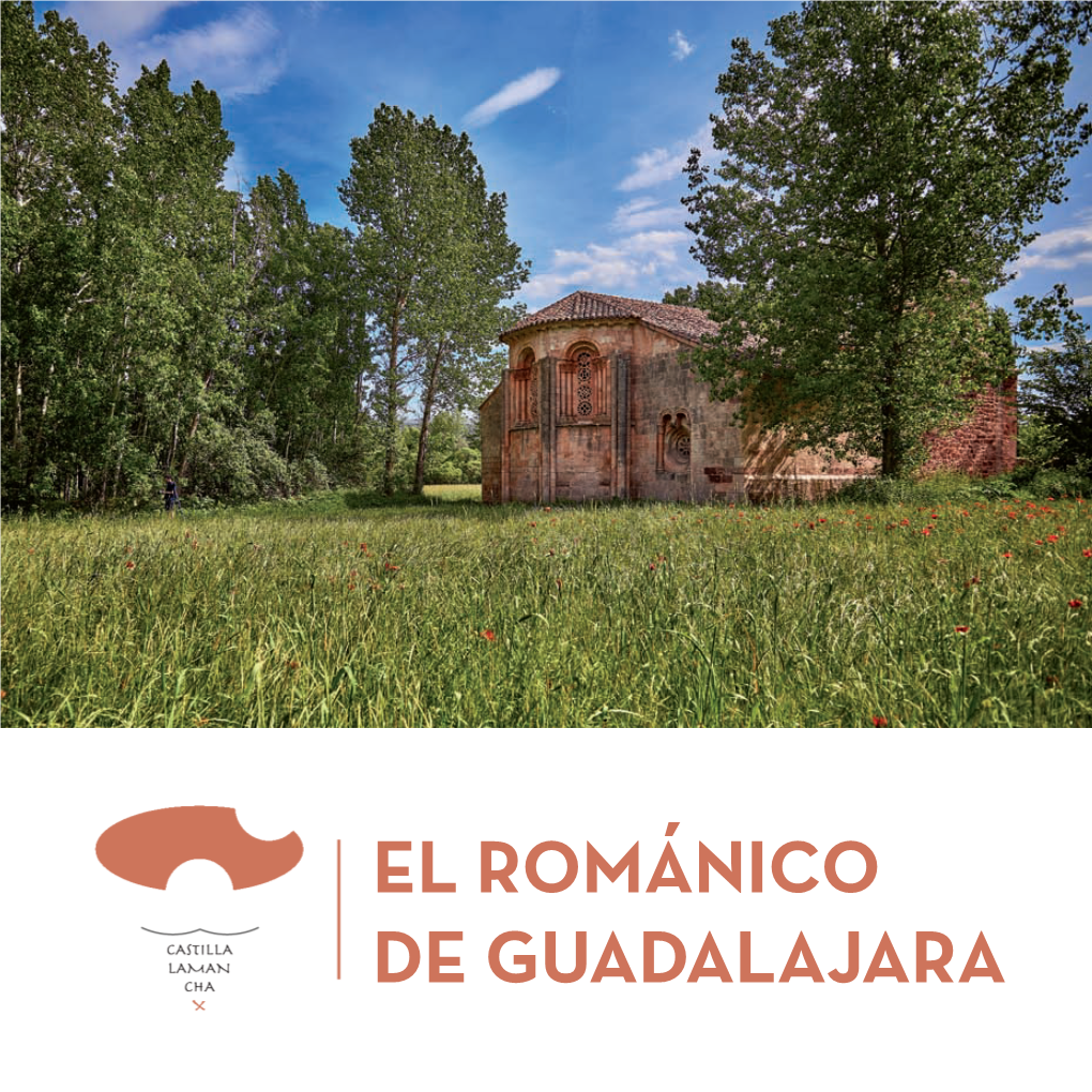 EL ROMÁNICO DE GUADALAJARA ROMANICO 12PAG:Maquetación 1 9/1/17 18:03 Página 2