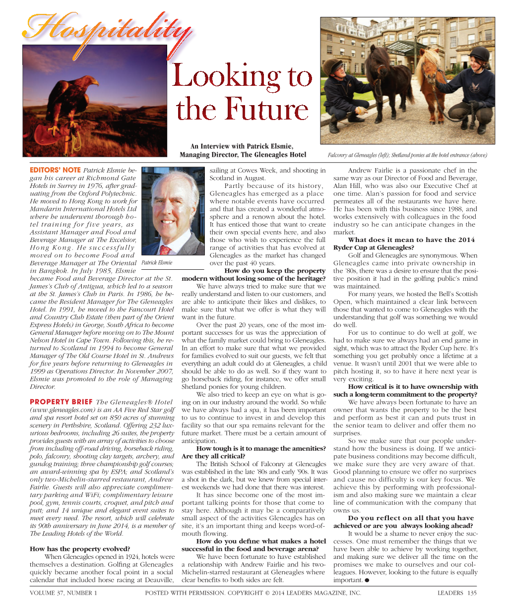 An Interview with Patrick Elsmie, Managing Director, the Gleneagles Hotel Falconry at Gleneagles (Left); Shetland Ponies at the Hotel Entrance (Above)