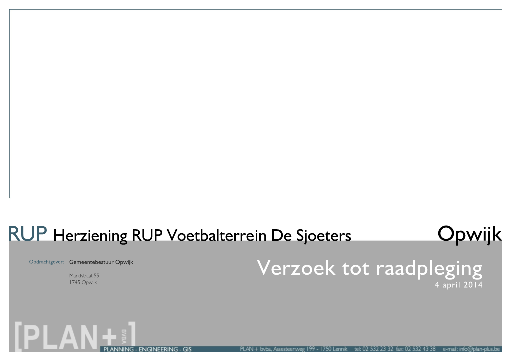 Verzoek Tot Raadpleging Opwijk