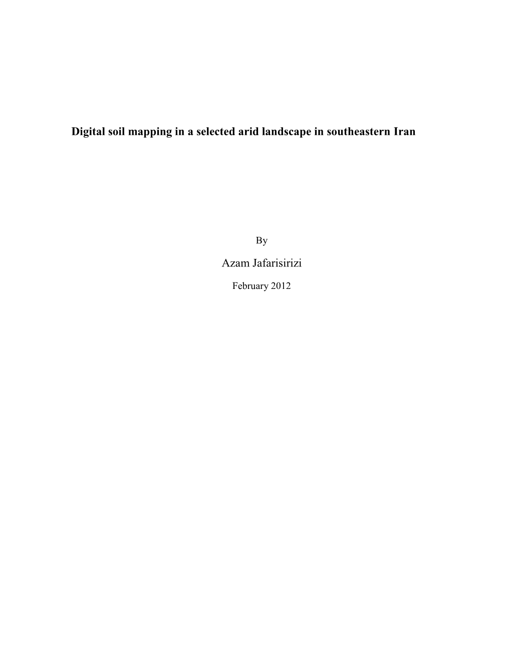 Digital Soil Mapping in a Selected Arid Landscape in Southeastern Iran