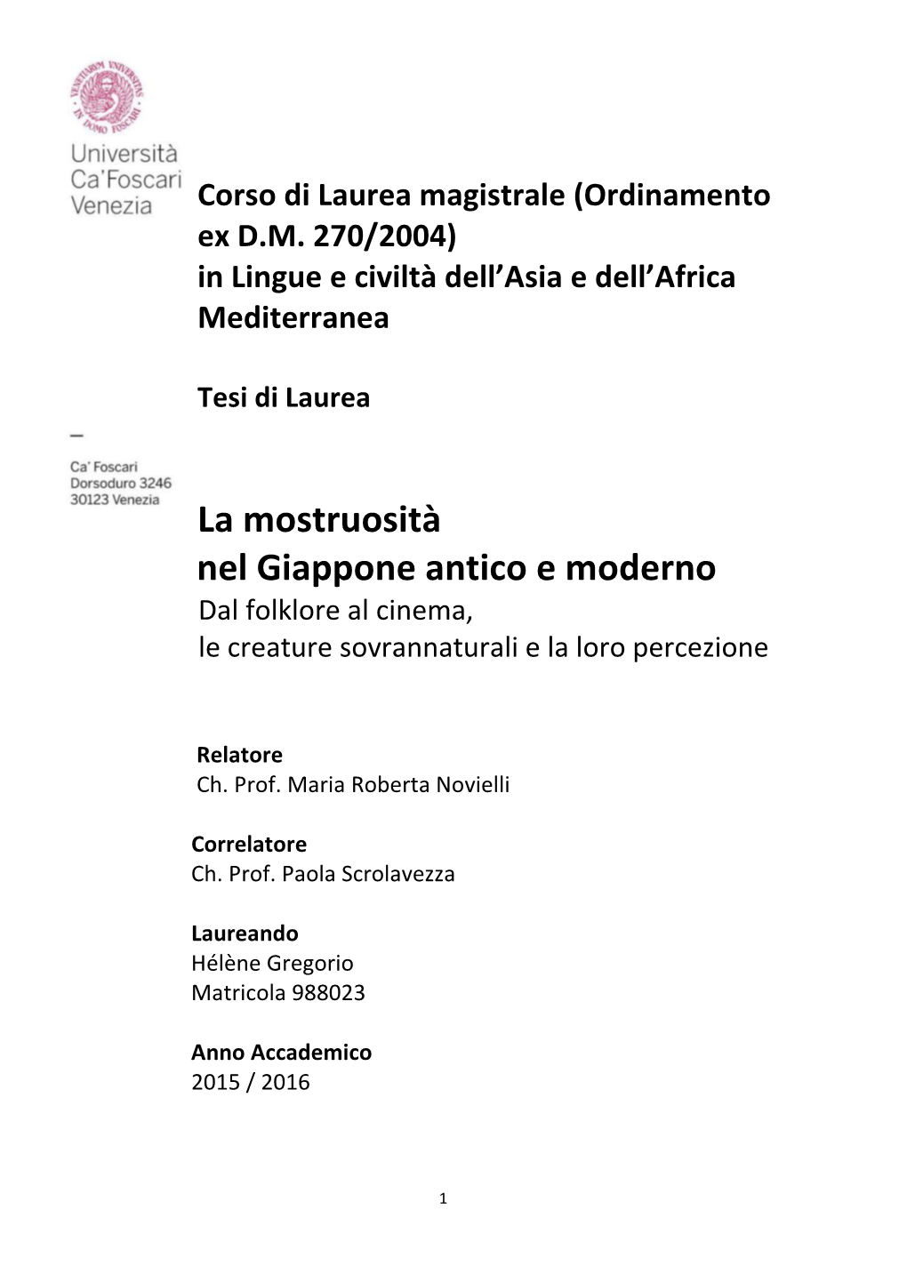 La Mostruosità Nel Giappone Antico E Moderno Dal Folklore Al Cinema, Le Creature Sovrannaturali E La Loro Percezione