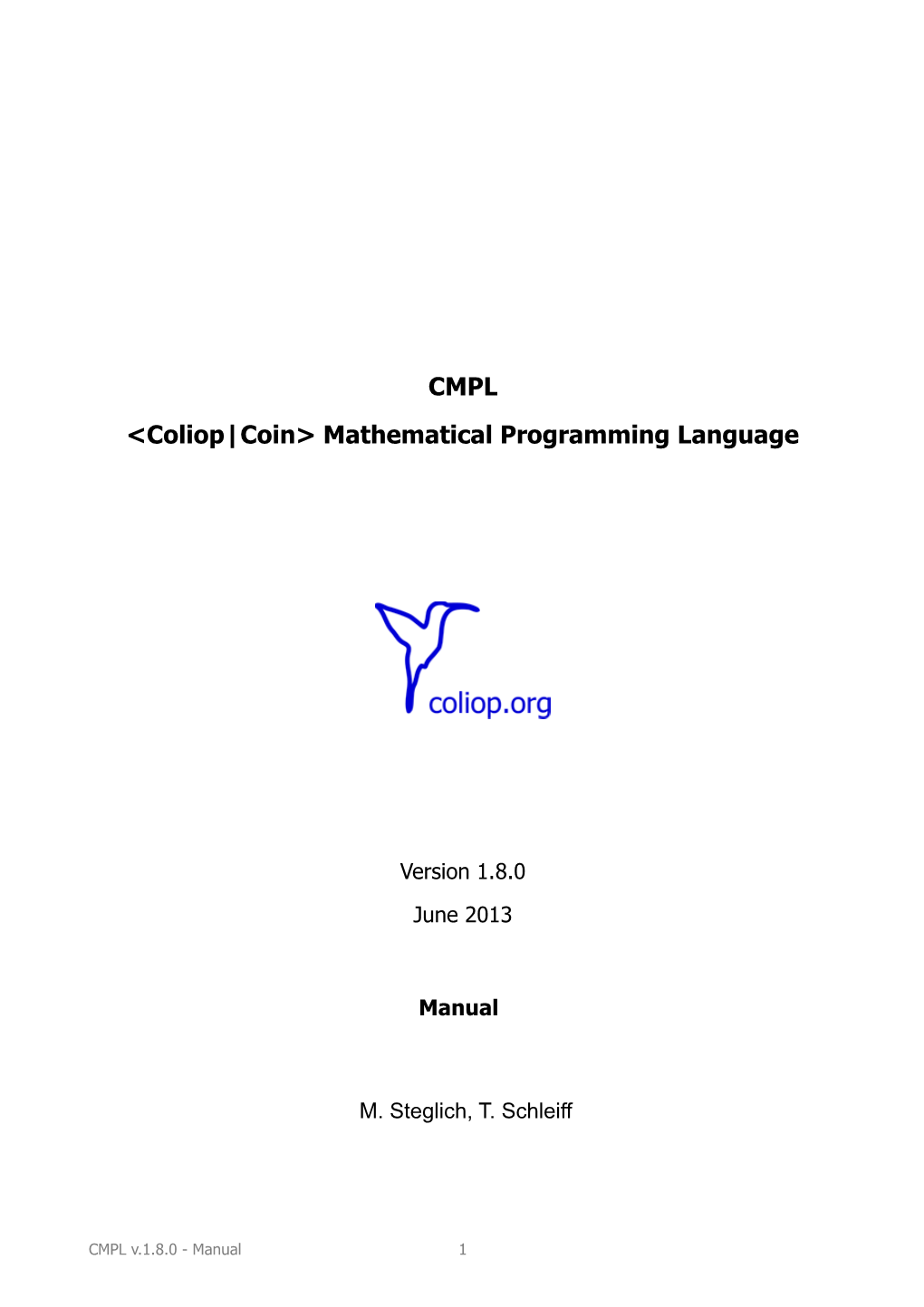 CMPL &lt;Coliop|Coin&gt; Mathematical Programming Language