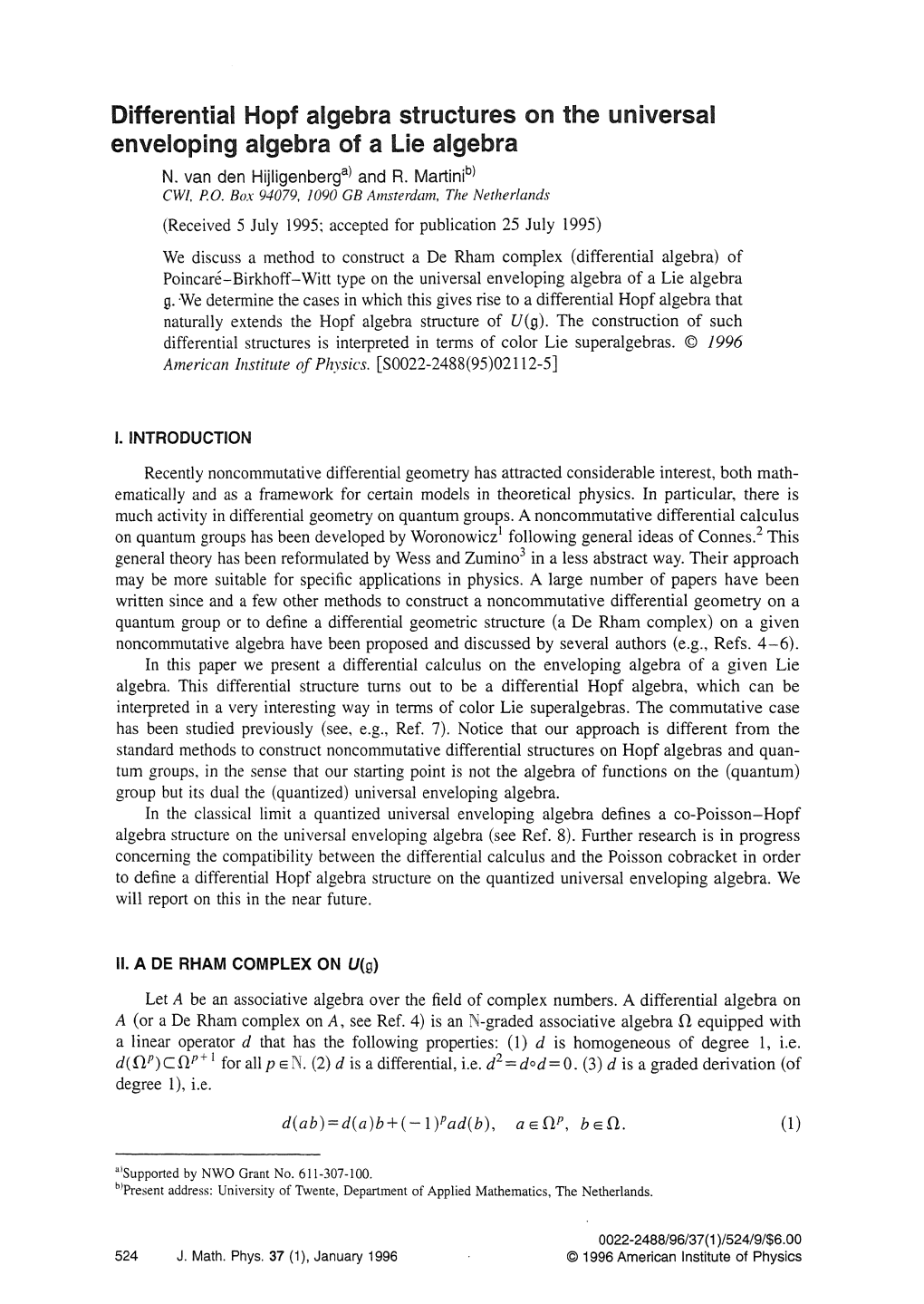 Differential Hopf Algebra Structures on the Universal Enveloping Algebra of a Lie Algebra N