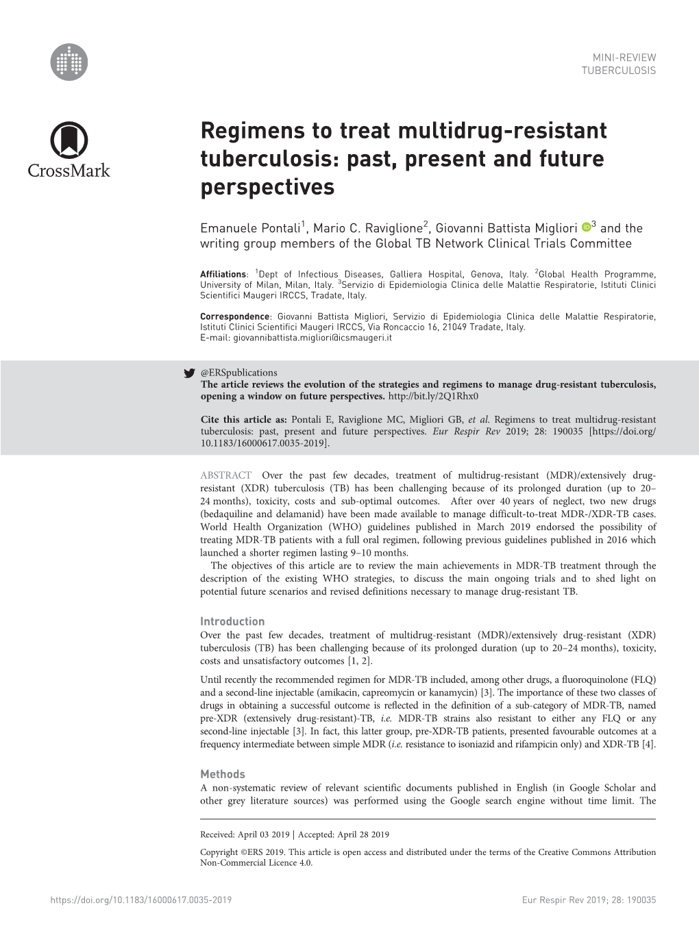 Regimens to Treat Multidrug-Resistant Tuberculosis: Past, Present and Future Perspectives