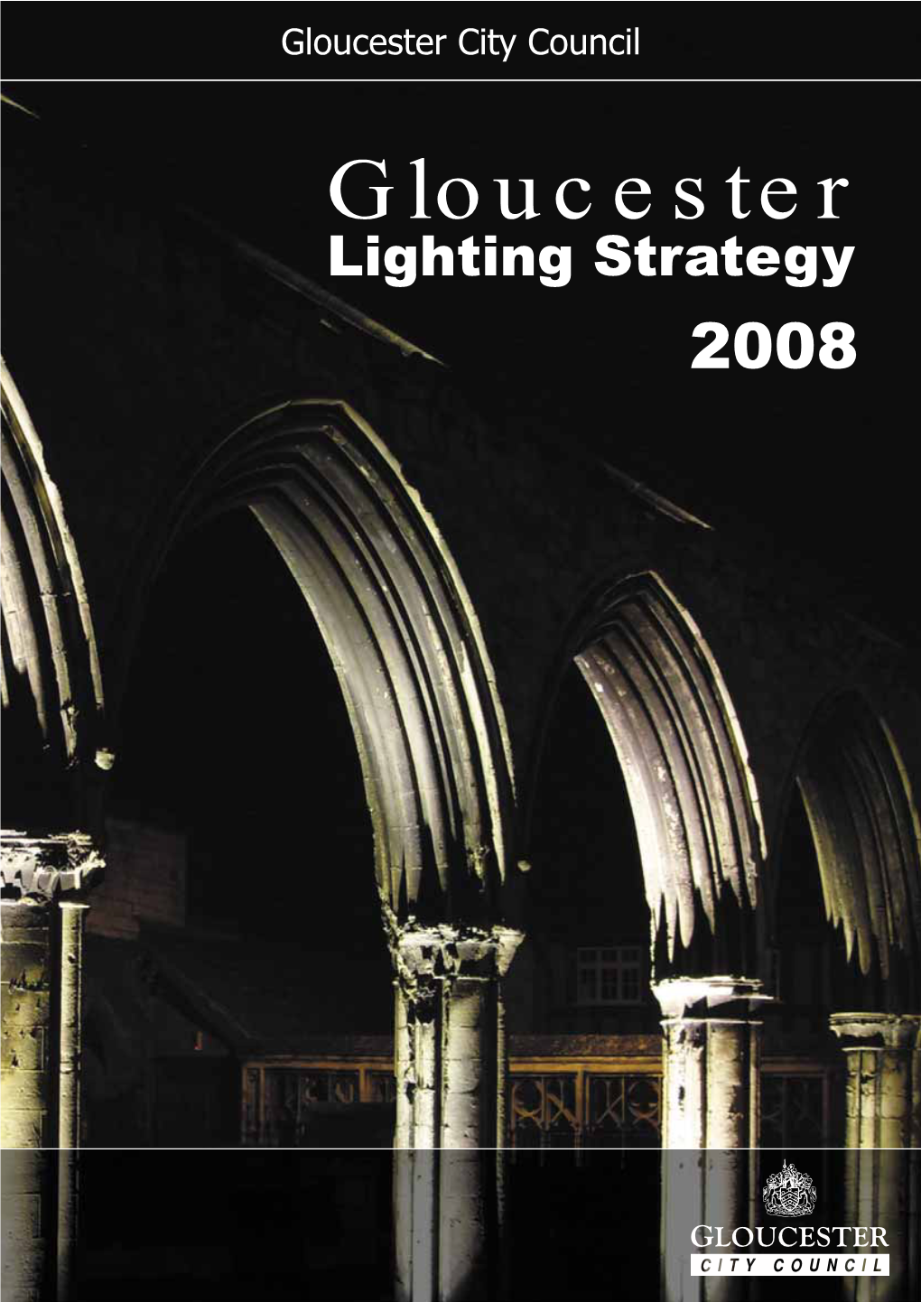 Gloucester Lighting Strategy