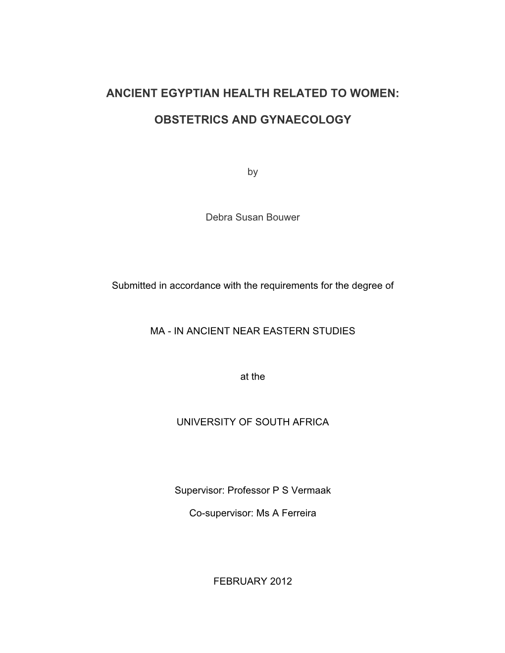 Ancient Egyptian Health Related to Women: Obstetrics and Gynaecology