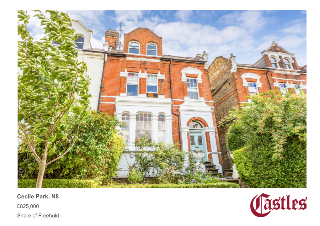 Cecile Park, N8 £825,000 Share of Freehold