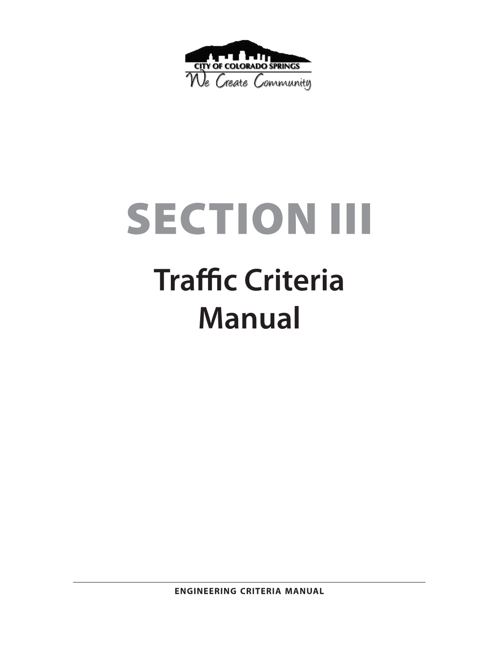 SECTION III Traffic Criteria Manual