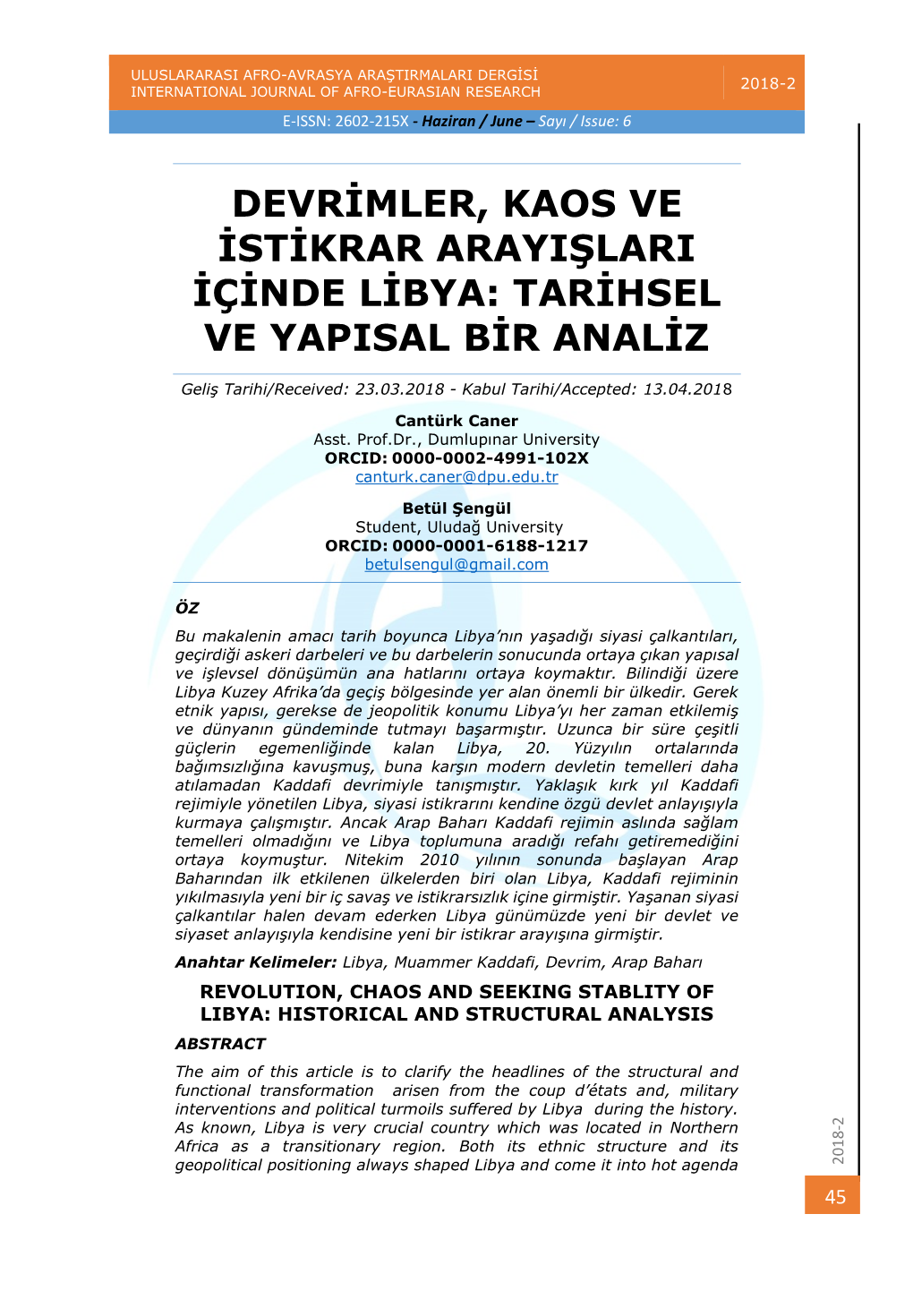 Devrimler, Kaos Ve Istikrar Arayişlari Içinde Libya: Tarihsel Ve Yapisal Bir Analiz