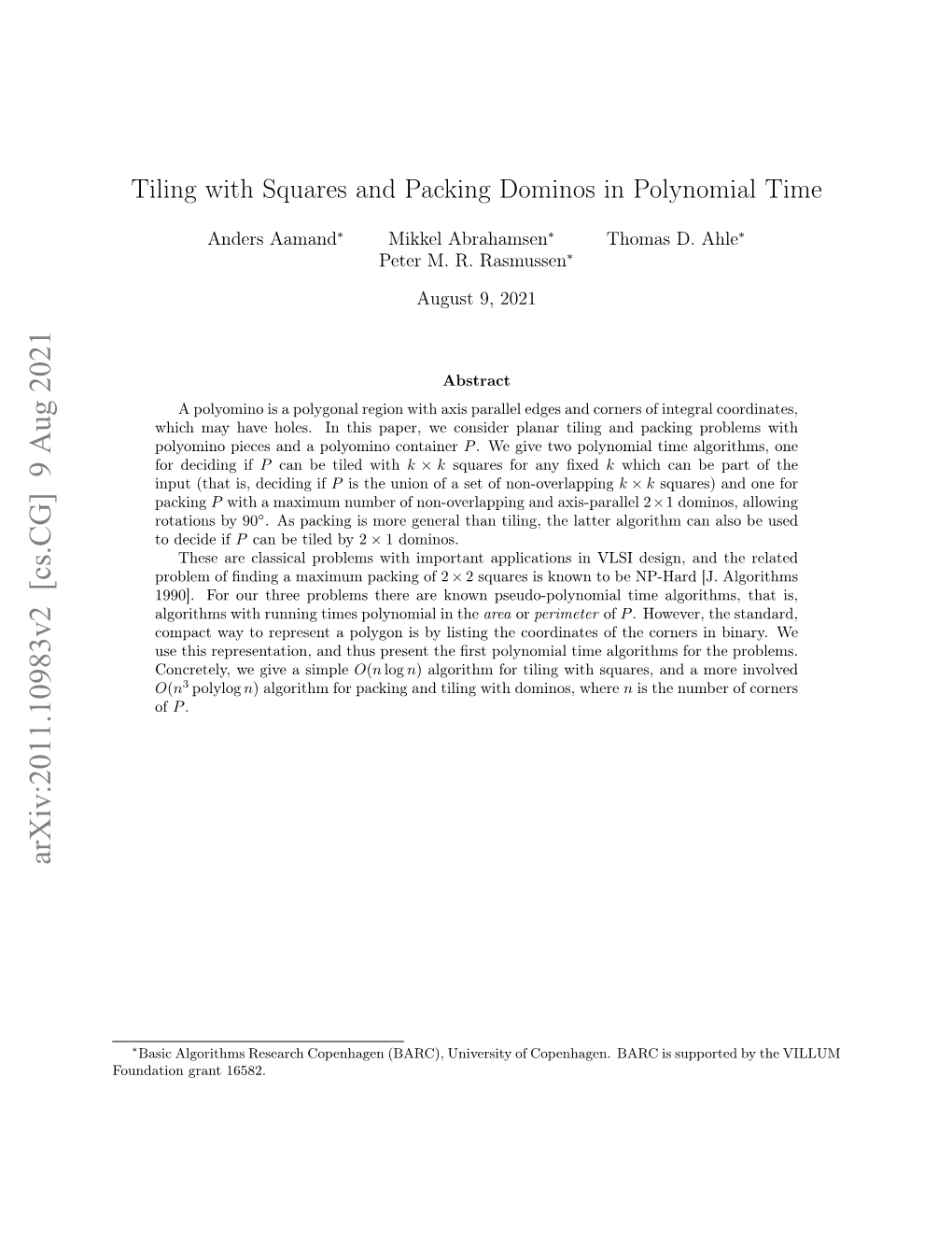 Tiling with Squares and Packing Dominos in Polynomial Time