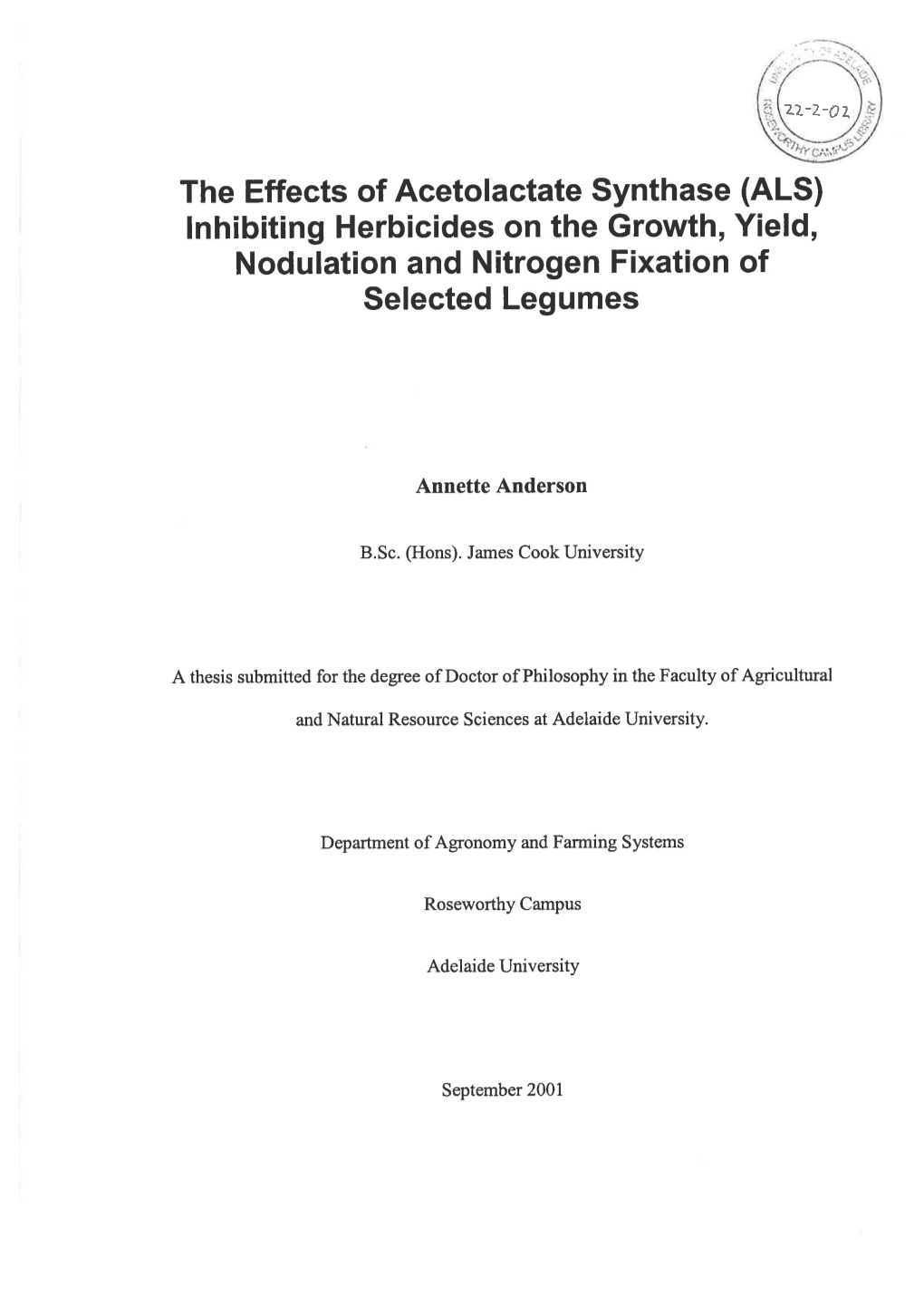 The Effects of Acetolactate Synthase (ALS) Lnh¡B¡T¡Ng Herbicides on the Growth, Yield, Nodulation and Nitrogen Fixation of Selected Legumes