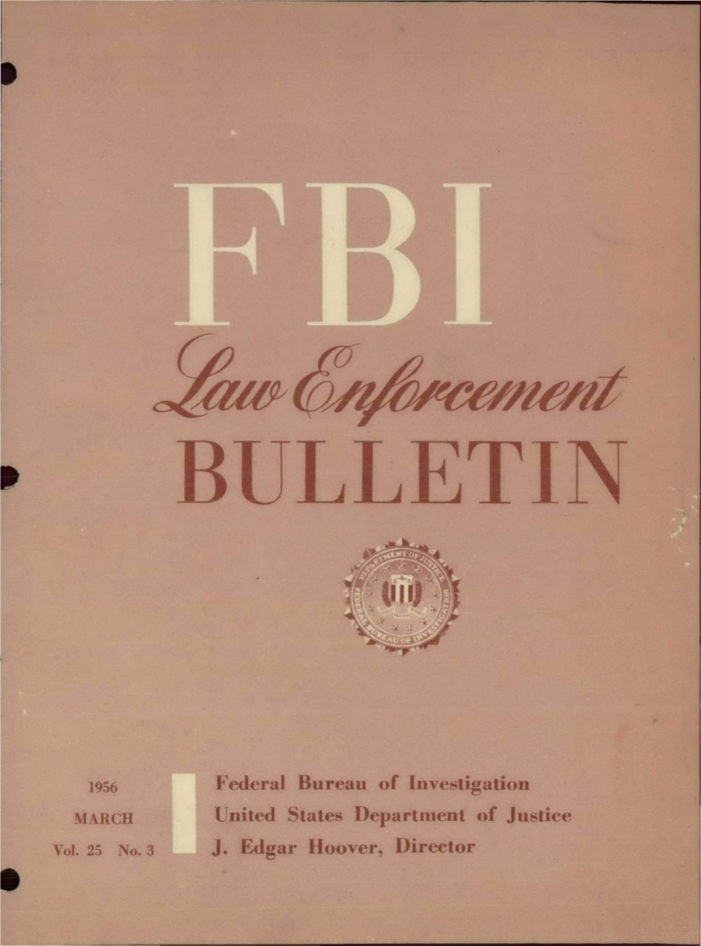 "Federal Bureau of Nvestigatiod United States Departlnent of Justi('E J. Edgar Hoover, Director