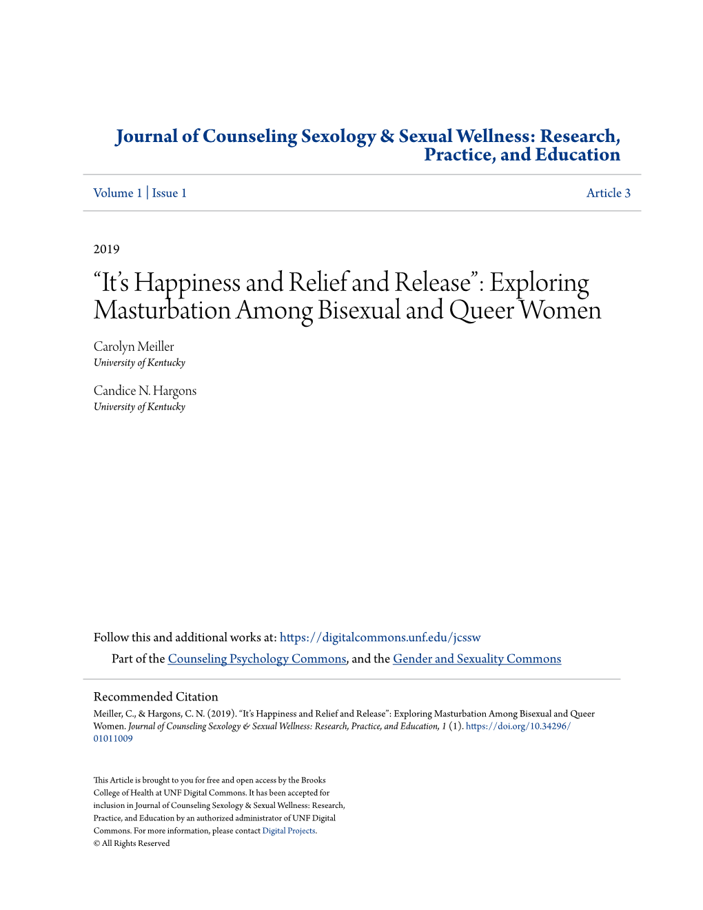 “It's Happiness and Relief and Release”: Exploring Masturbation Among Bisexual and Queer Women