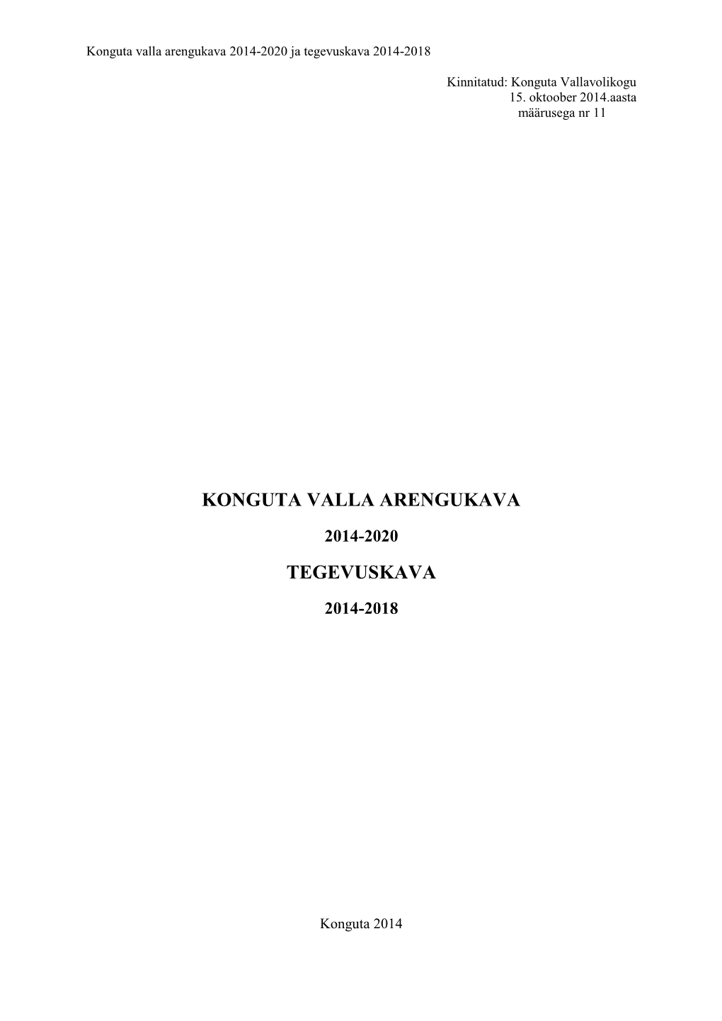 Konguta Valla Arengukava 2014-2020 Ja Tegevuskava 2014-2018