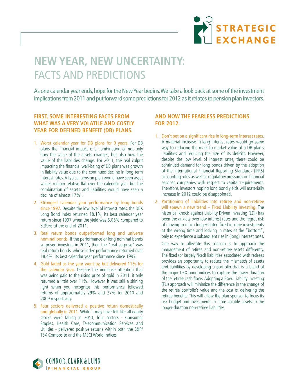 New Year, New Uncertainty: Facts and Predictions