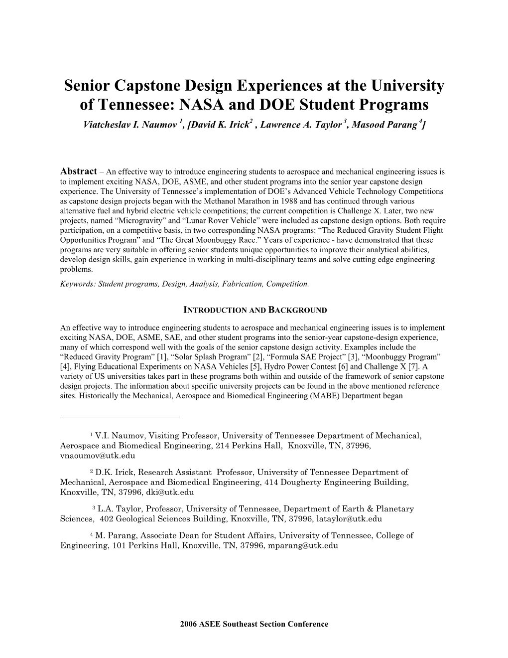 Senior Capstone Design Experiences at the University of Tennessee: NASA and DOE Student Programs Viatcheslav I