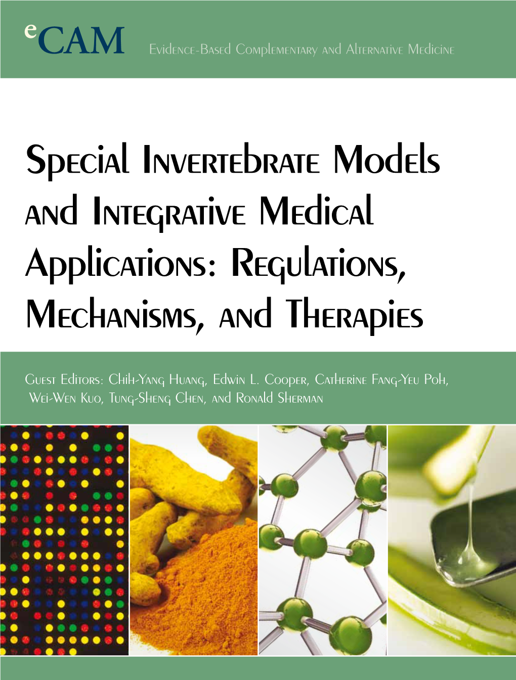 Special Invertebrate Models and Integrative Medical Applications: Regulations, Mechanisms, and Therapies