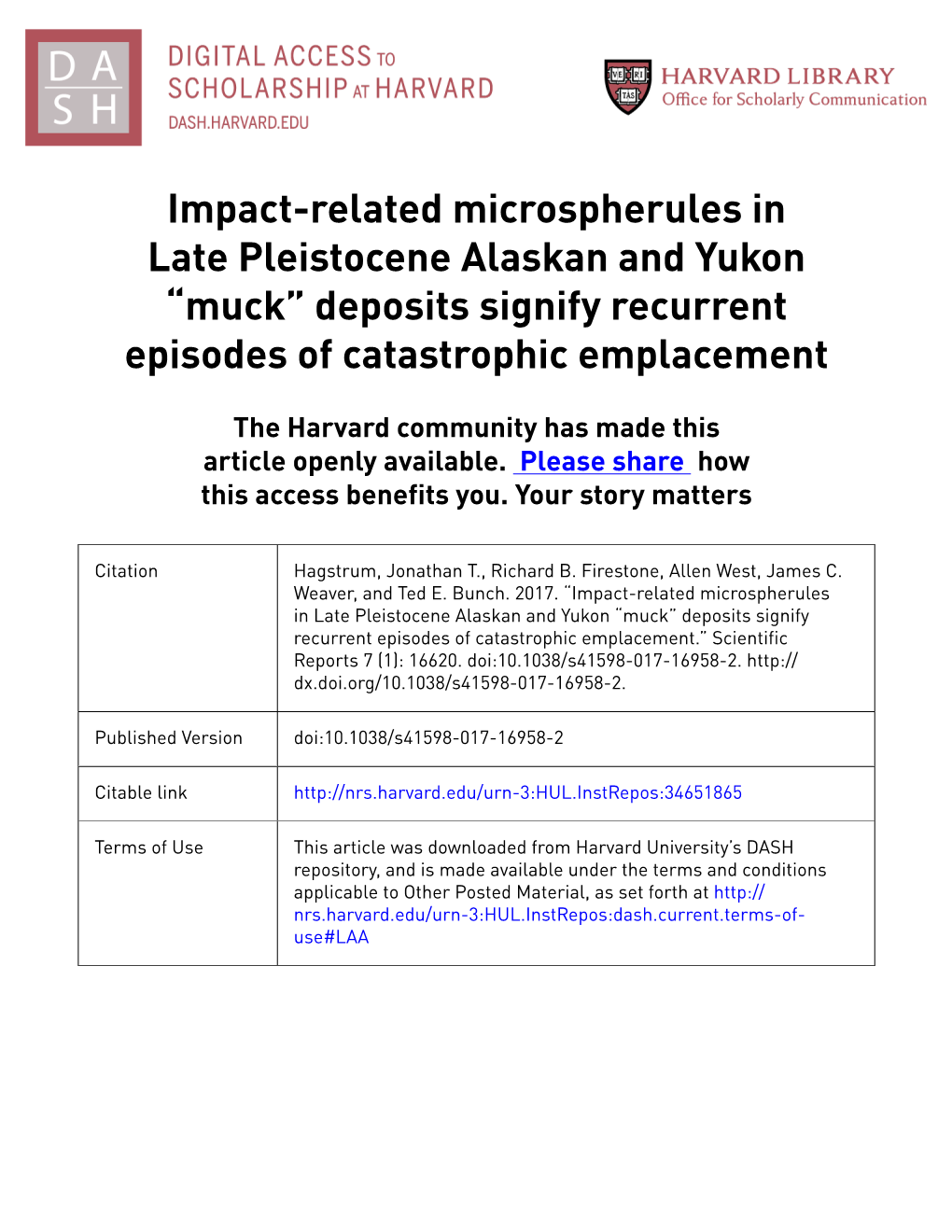 Impact-Related Microspherules in Late Pleistocene Alaskan and Yukon “Muck” Deposits Signify Recurrent Episodes of Catastrophic Emplacement