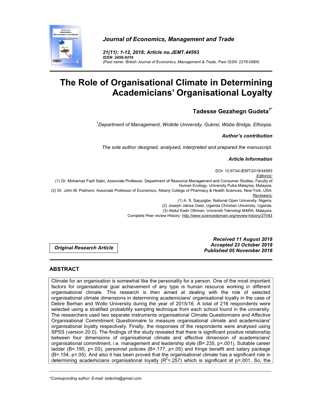 The Role of Organisational Climate in Determining Academicians’ Organisational Loyalty