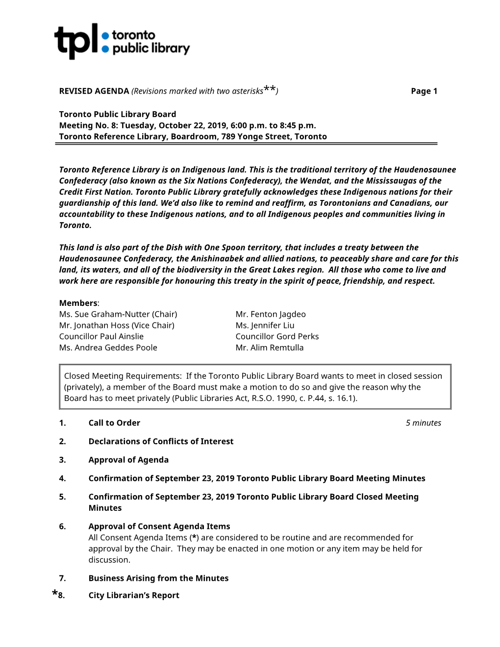 REVISED AGENDA (Revisions Marked with Two Asterisks**) Page 1 Toronto Public Library Board Meeting No. 8: Tuesday, October 22, 2