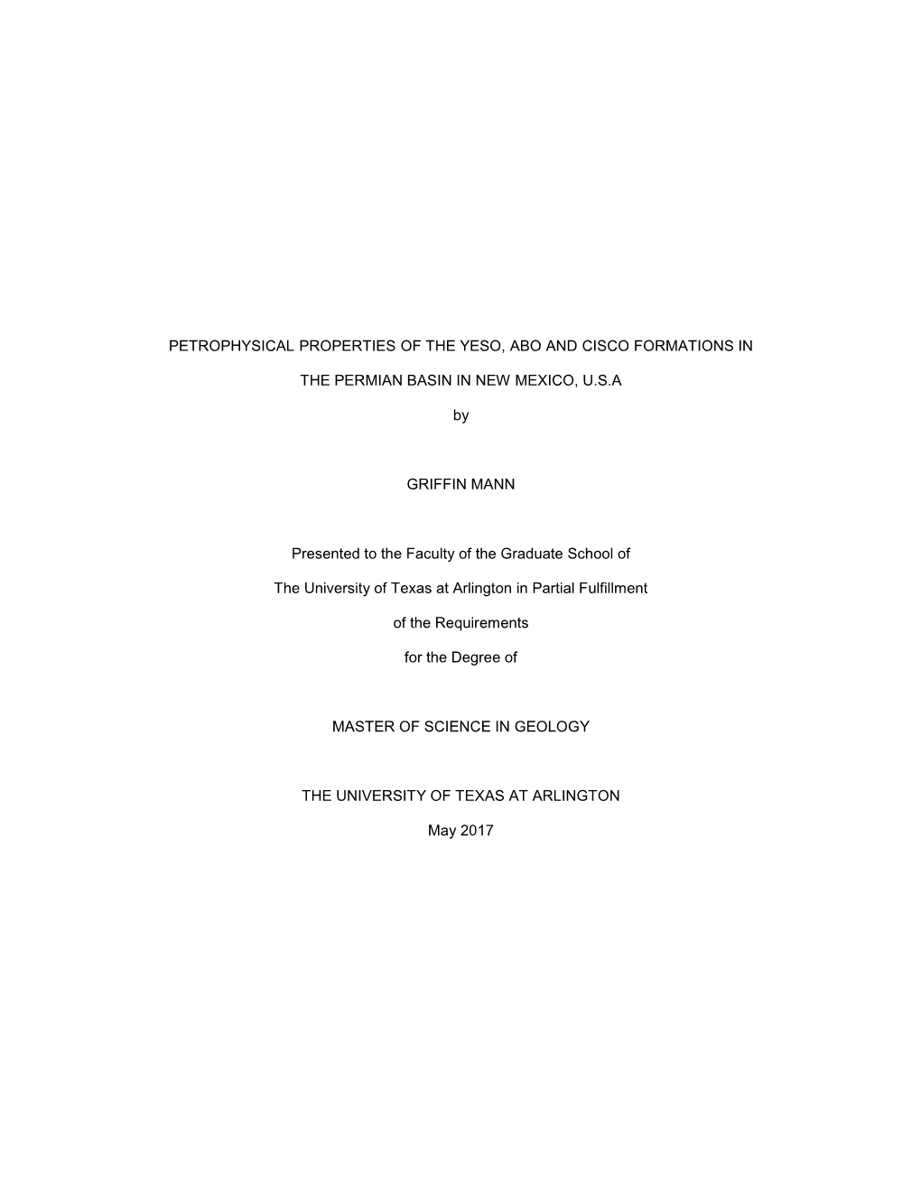 Petrophysical Properties of the Yeso, Abo and Cisco Formations In