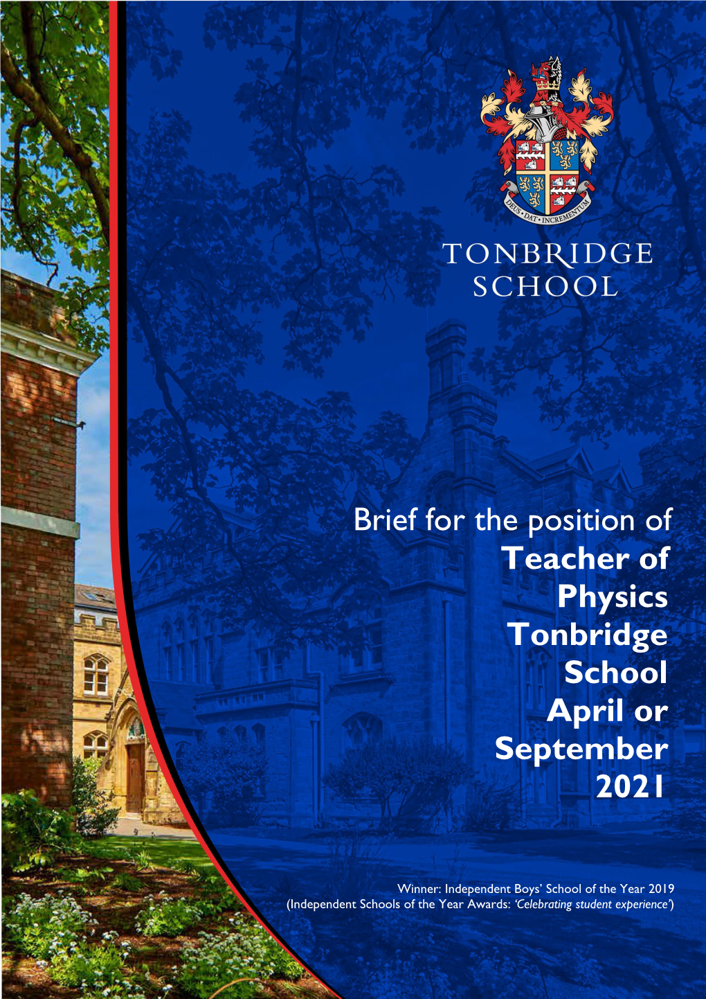 Brief for the Position of Teacher of Physics Tonbridge School April Or September 2021