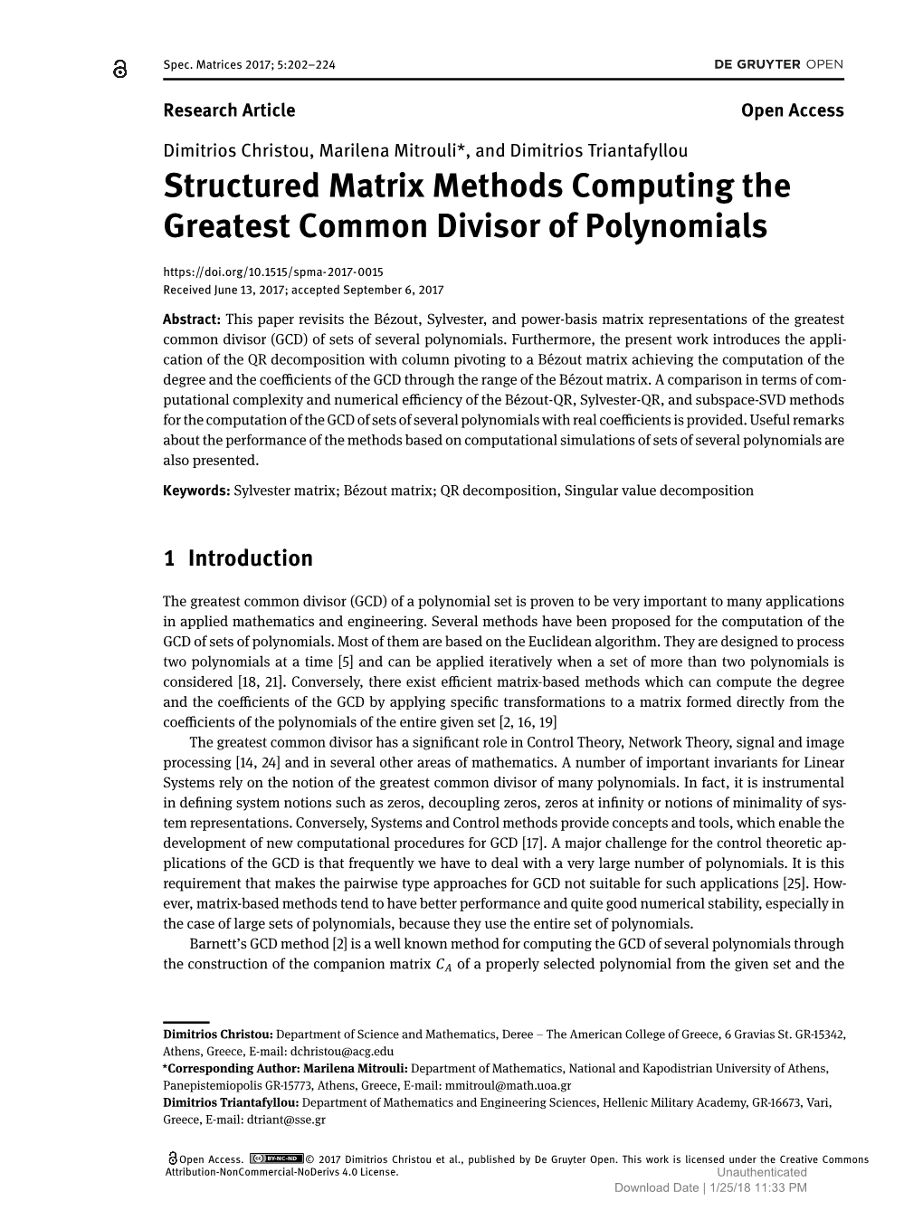 Structured Matrix Methods Computing the Greatest Common Divisor Of