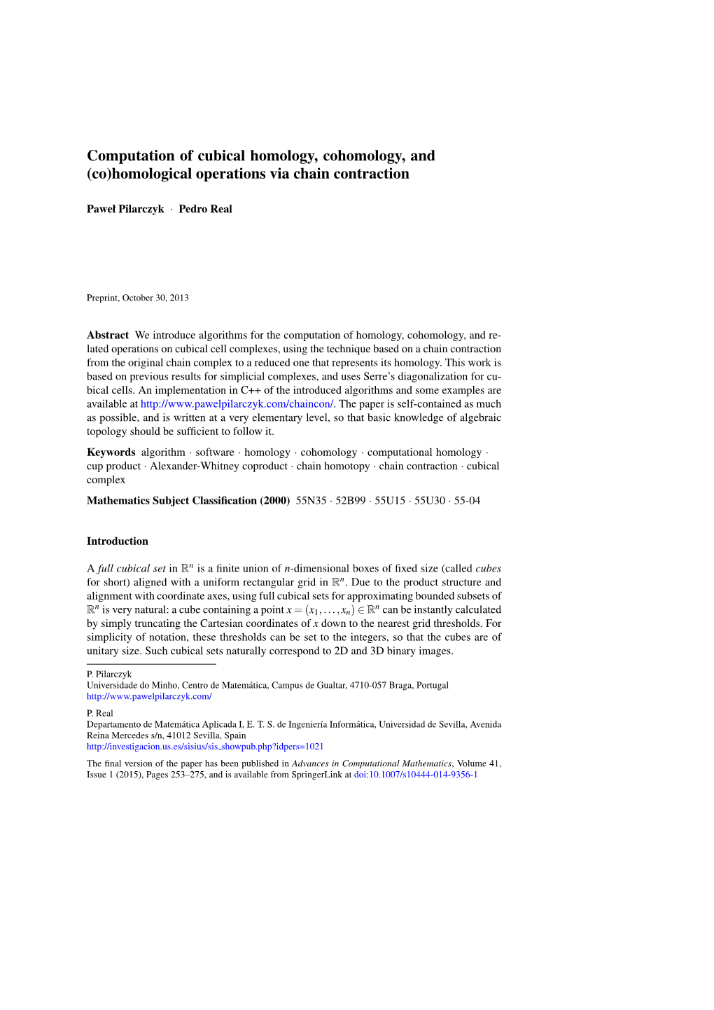 Computation of Cubical Homology, Cohomology, and (Co)Homological Operations Via Chain Contraction