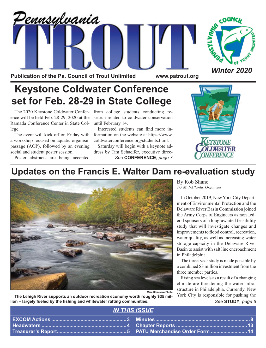 Keystone Coldwater Conference Set for Feb. 28-29 in State College the 2020 Keystone Coldwater Confer- from College Students Conducting Re- Ence Will Be Held Feb