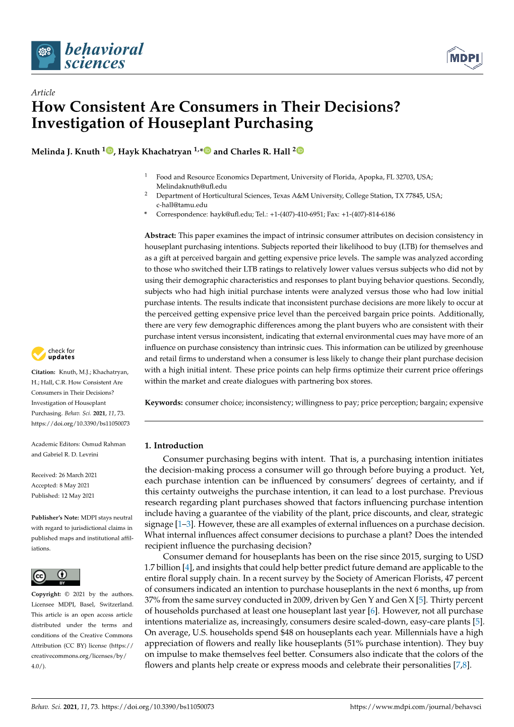 How Consistent Are Consumers in Their Decisions? Investigation of Houseplant Purchasing