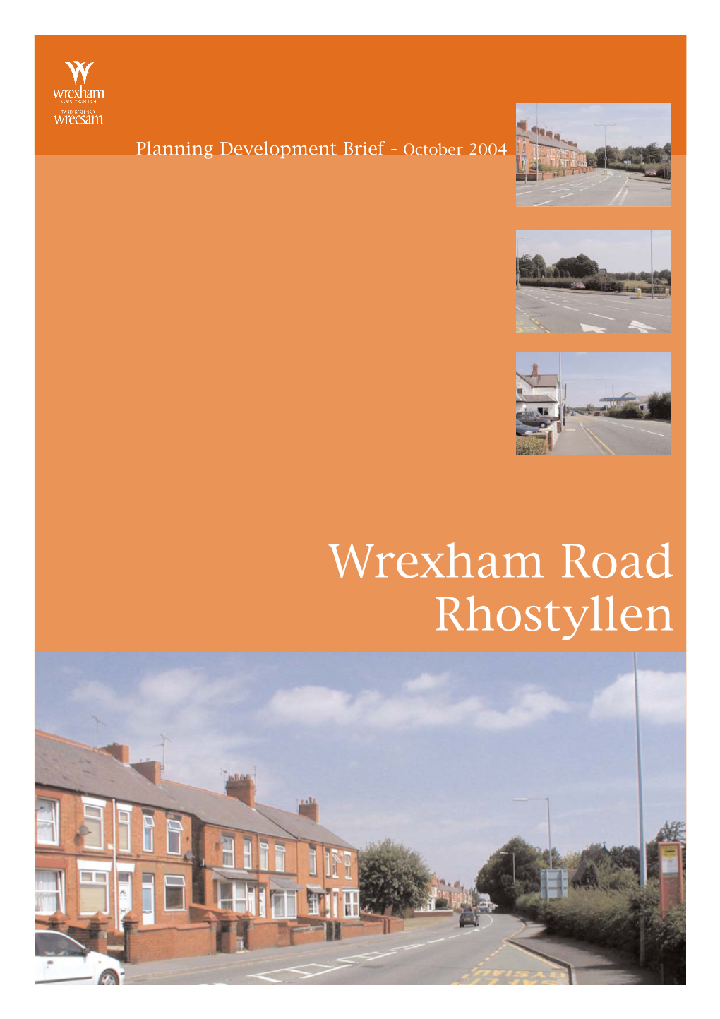 Wrexham Road Rhostyllen Wrexham Road, Rhostyllen Planning Development Brief