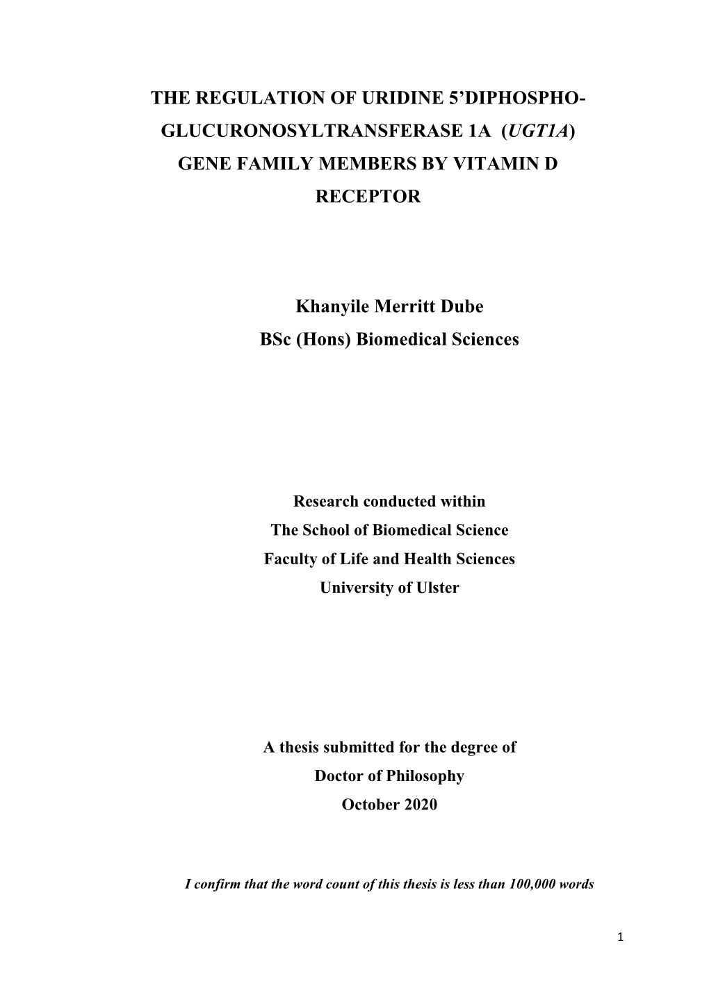 (UGT1A) GENE FAMILY MEMBERS by VITAMIN D RECEPTOR Khanyile