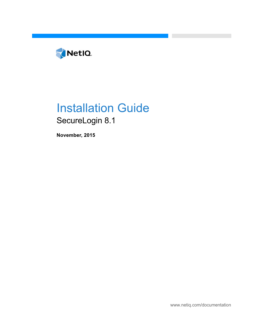 Netiq Securelogin Installation Guide 8.2.5 Installing in Standalone Environment