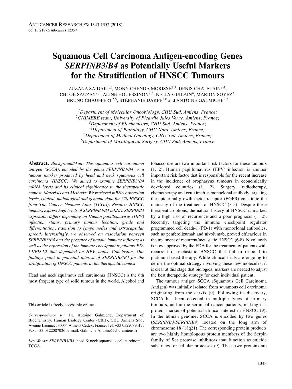 Squamous Cell Carcinoma Antigen-Encoding Genes SERPINB3/B4 As Potentially Useful Markers for the Stratification of HNSCC Tumours