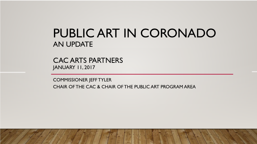 Public Art in Coronado an Update – January 2017