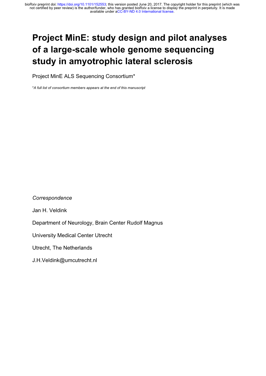 Study Design and Pilot Analyses of a Large-Scale Whole Genome Sequencing Study in Amyotrophic Lateral Sclerosis