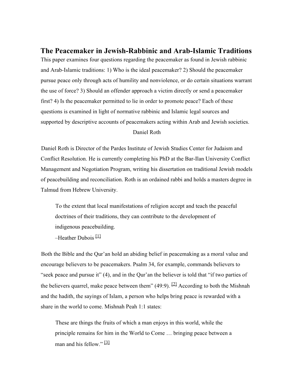 The Peacemaker in Jewish-Rabbinic and Arab-Islamic Traditions